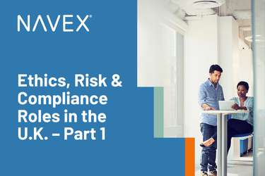Ethics, Risk and Compliance Roles in the U.K. – Part 1