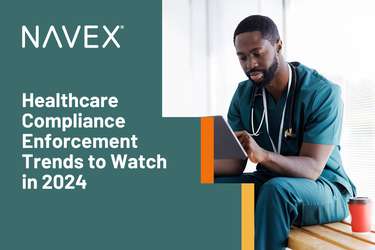 Healthcare Compliance Enforcement Trends to Watch in 2024
