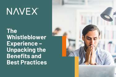 The Whistleblower Experience – Unpacking the Benefits and Best Practices