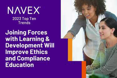 Joining Forces with Learning and Development Will Improve Ethics and Compliance Education